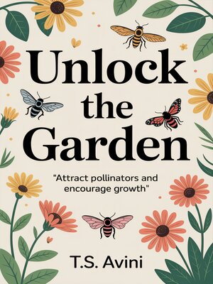 cover image of Unlock the Garden